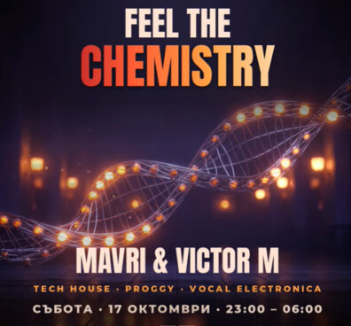 FEEL THE CHEMISTRY  MAVRI & VICTOR M