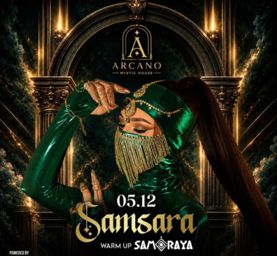 Arcano Bar & Club - ARCANO MYSTIC HOUSE PRESENTS: SAMSARA 